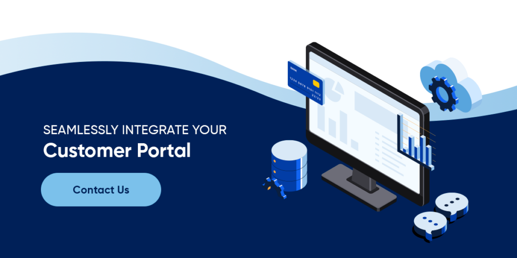 Seamlessly Integrate Your Customer Portal